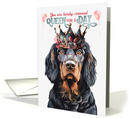 Birthday Gordon Setter Dog Funny Queen for a Day card (1766288)