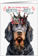 Birthday Gordon Setter Dog Funny Queen for a Day card