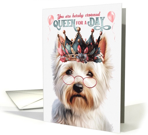Birthday West Highland Terrier Dog Funny Queen for a Day card