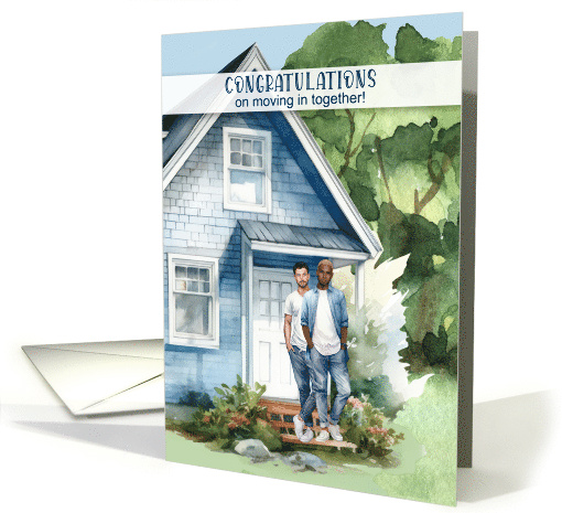 Moving in Together Congratulations Mixed Race Gay Couple card