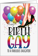 Daughter Happy Birth GAY Female Legs Rainbow and Balloons card