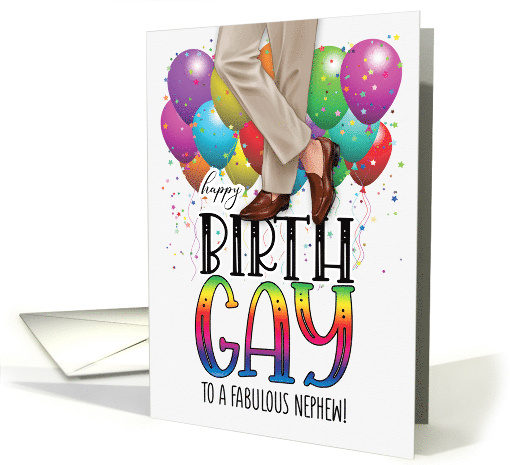 Nephew Happy Birth GAY Slacks and Loafers Balloons and Rainbow card