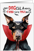 Dobermann Pinscher Dog Funny Halloween Count DOGcula card