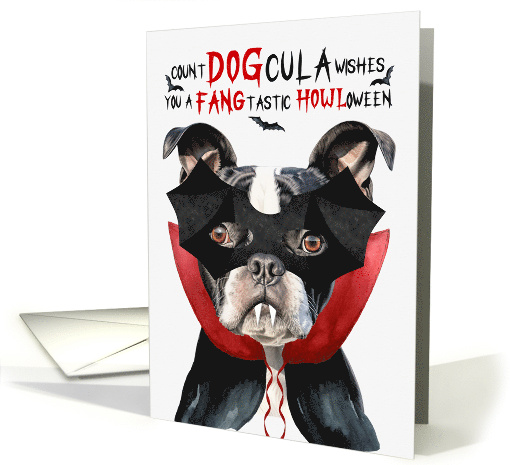 Boston Terrier Dog Funny Halloween Count DOGcula card (1778404)