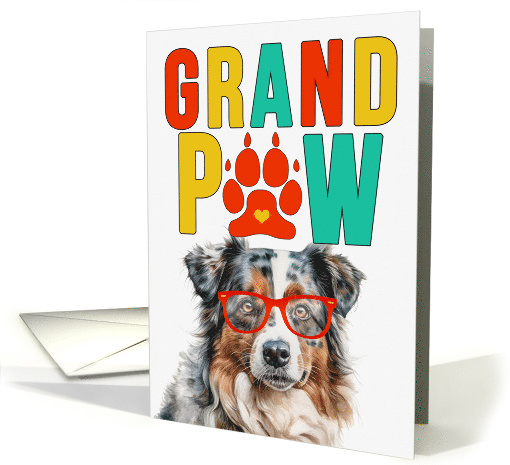 GrandPAW Aussie Shepherd Dog Grandparents Day from Granddog card