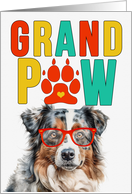 GrandPAW Aussie Shepherd Dog Grandparents Day from Granddog card