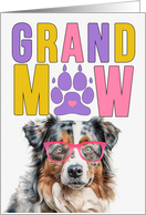 GrandMAW Aussie Shepherd Dog Grandparents Day from Granddog card