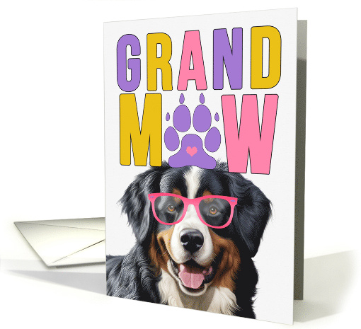 GrandMAW Bernese Mountain Dog Grandparents Day from Granddog card
