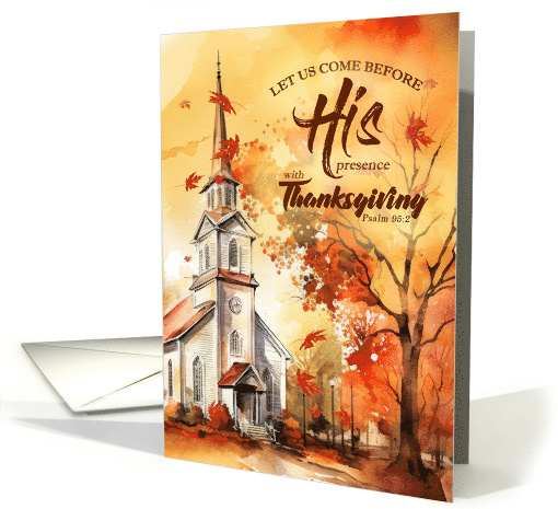Christian Thanksgiving Psalm Scripture Church Scene in Autumn card
