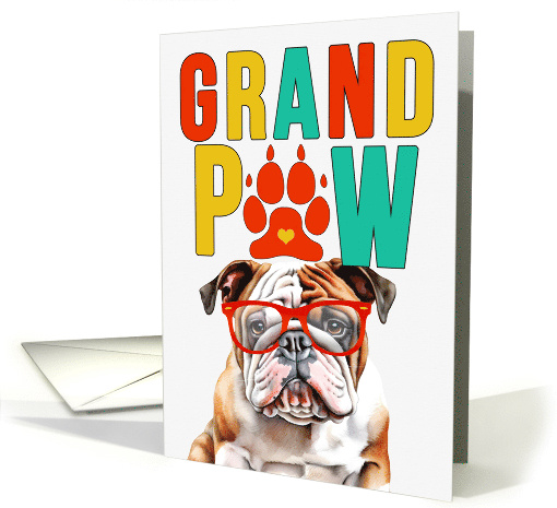 GrandPAW English Bulldog Grandparents Day from Granddog card (1785392)