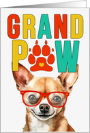 GrandPAW Chihuahua Dog Grandparents Day from Granddog card