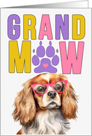 GrandMAW Cavalier King Charles Dog Grandparents Day Granddog card