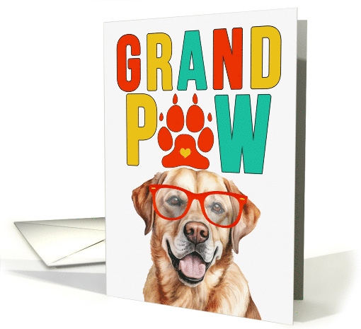 GrandPAW Yellow Lab Dog Grandparents Day from Granddog card (1786678)