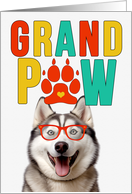 GrandPAW Malamute Dog Grandparents Day from Granddog card