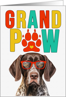GrandPAW German Shorthair Pointer Grandparents Day Granddog card