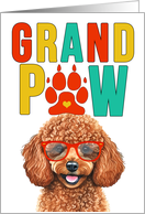 GrandPAW Poodle Dog Grandparents Day from the Granddog card