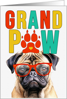 GrandPAW Pug Dog Grandparents Day from the Granddog card