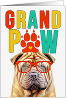 GrandPAW Shar Pei Dog Grandparents Day from the Granddog card