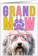 GrandMAW English Sheepdog Grandparents Day from the Granddog card