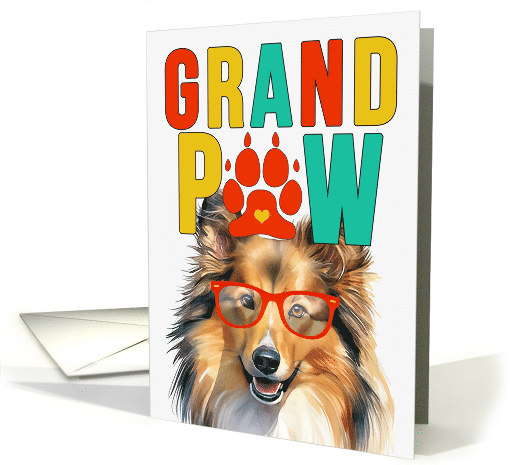 GrandPAW Shetland Sheepdog Grandparents Day from the Granddog card