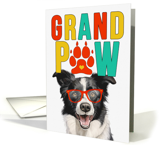 GrandPAW Border Collie Dog Grandparents Day from the Granddog card