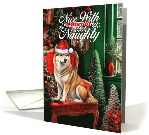 Akita Christmas Dog Nice with a Hint of Naughty card (1789766)