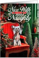Chinese Crested Christmas Dog Nice with a Hint of Naughty card