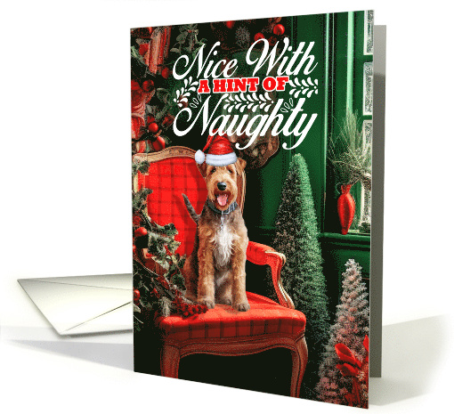 Welsh Terrier Christmas Dog Nice with a Hint of Naughty card (1793594)