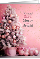 for Female Cousin Pink Christmas Tree Merry and Bright card