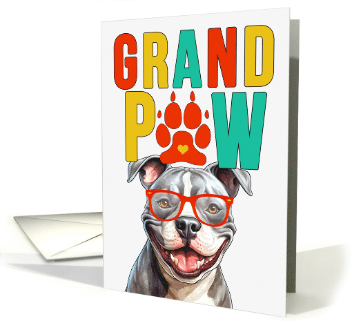 GrandPAW Staffordshire Dog Grandparents Day from the Granddog card
