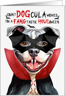 Staffordshire Terrier Dog Funny Halloween Count DOGcula card