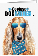 Father’s Day Afghan Hound Dog Coolest Dogfather Ever card
