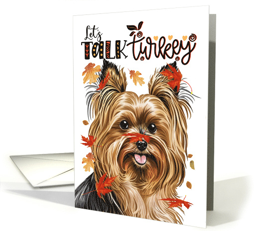 Thanksgiving Biewer Terrier Dog Let's Talk Turkey card (1801014)