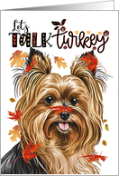 Thanksgiving Biewer Terrier Dog Let’s Talk Turkey card