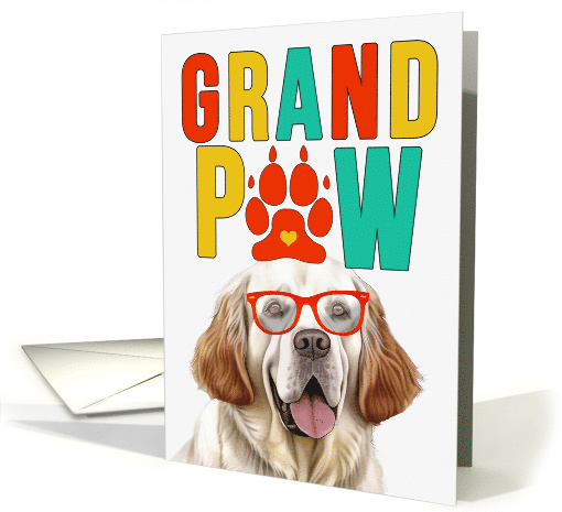 GrandPAW Clumber Spaniel Dog Grandparents Day from Granddog card