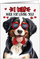 Valentine’s Day Entlebucher Mountain Dog Made for Loving You card