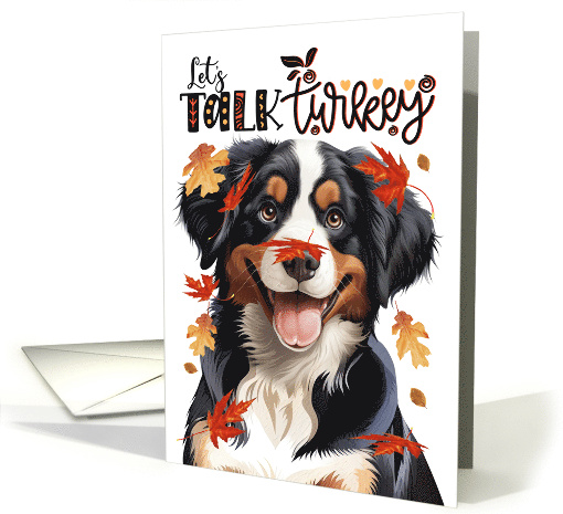 Thanksgiving Entlebucher Mountain Dog Let's Talk Turkey card (1804542)