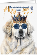 Birthday Great Pyrenees Dog Funny King for a Day card