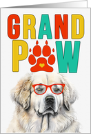 GrandPAW Great Pyrenees Dog Grandparents Day from Granddog card