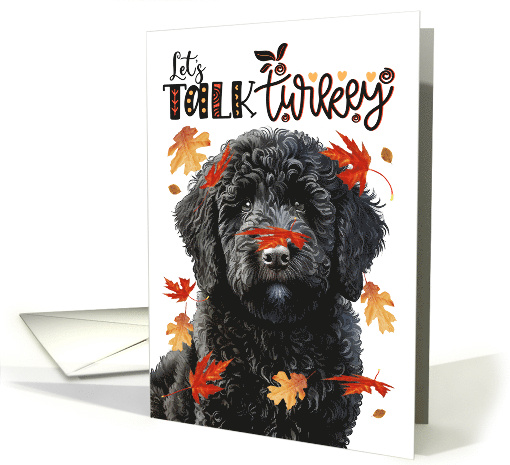 Thanksgiving Black Labradoodle Dog Let's Talk Turkey card (1807922)