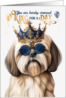 Birthday Lhasa Apso Dog Funny King for a Day card