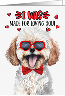 Valentine’s Day Maltipoo Dog I Was Made for Loving You card