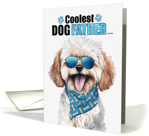 Father's Day Maltipoo Dog Coolest Dogfather Ever card (1808724)