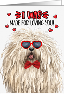 Valentine’s Day Puli Dog I Was Made for Loving You card