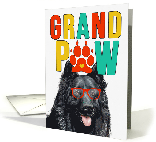 GrandPAW Belgian Sheepdog Grandparents Day from Granddog card