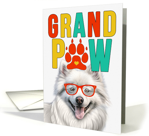 GrandPAW American Eskimo Dog Grandparents Day from Granddog card