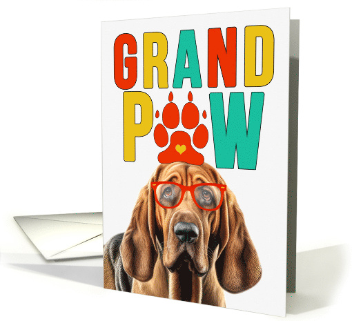 GrandPAW Bloodhound Dog Grandparents Day from Granddog card (1811002)