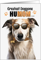 Mother’s Day Borzoi Dog Greatest HuMOM Ever card