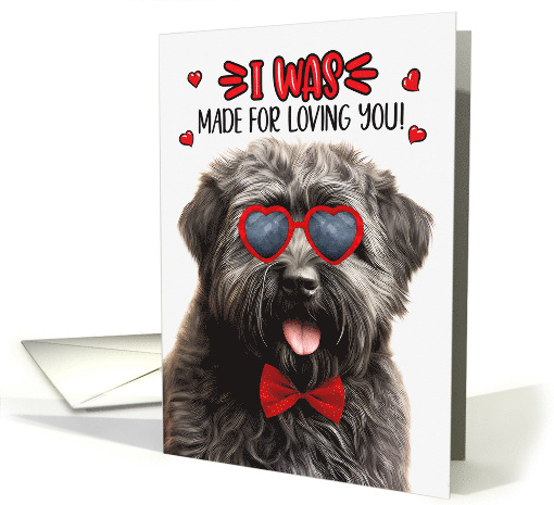 Valentine's Day Bouvier des Flandres Dog Made for Loving You card