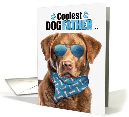 Father's Day Chesapeake Bay Retriever Dog Coolest Dogfather Ever card